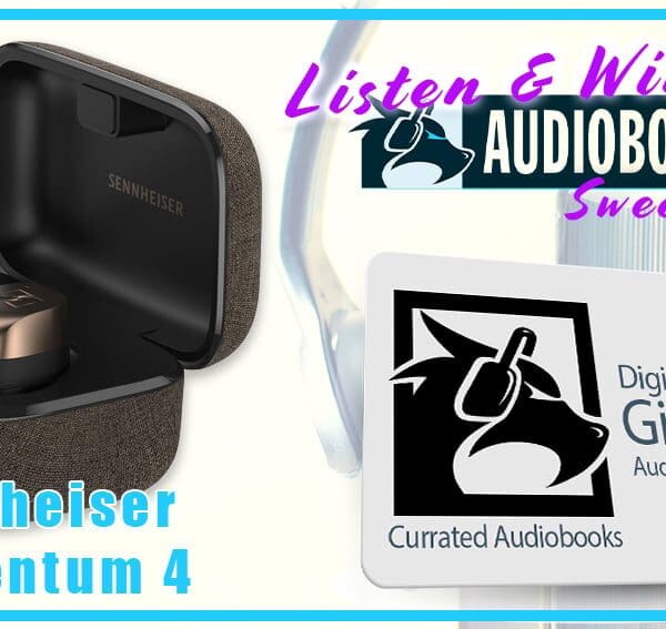 WIN A Sennheiser Momentum True Wireless 4 Earbuds And Audiobook Guild Gift Card